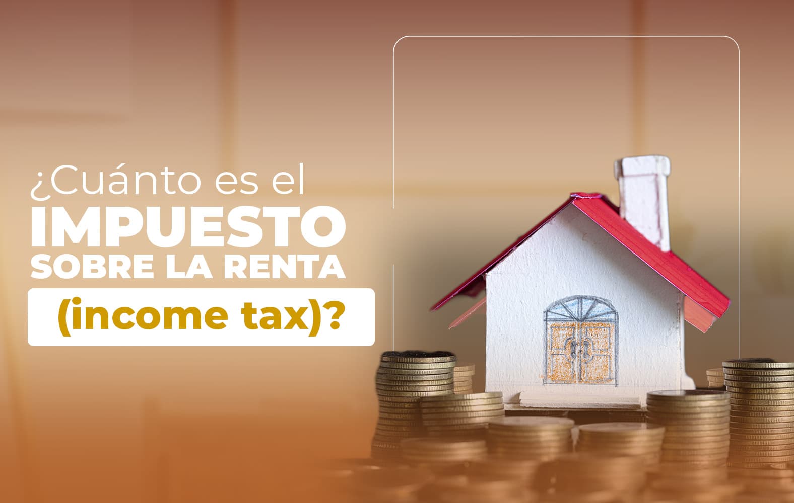 ¿Cuánto es el impuesto sobre la renta?