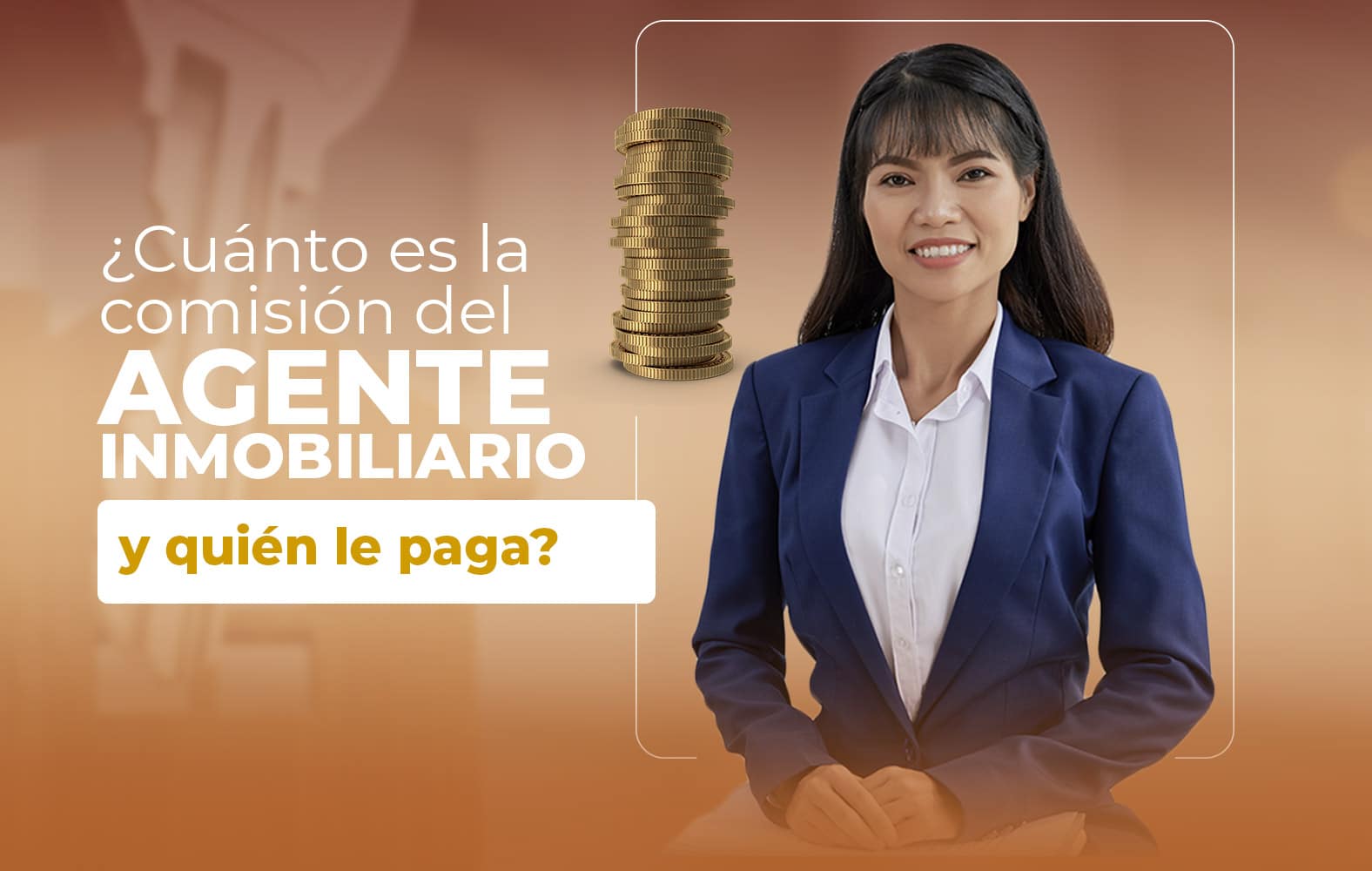 ¿Cuánto debe ganar el agente inmobiliario?
