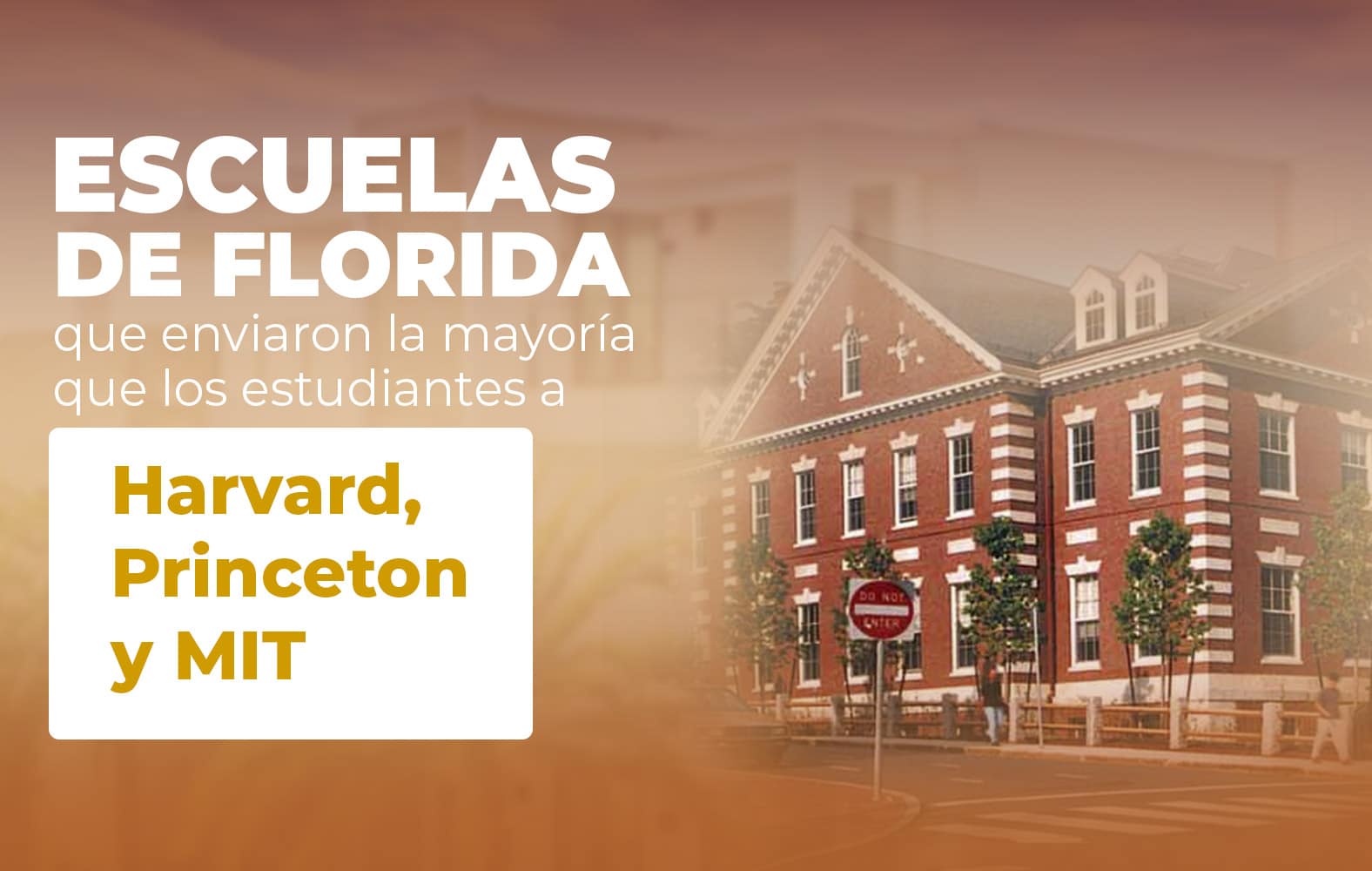 Escuelas de Florida con la mayor cantidad de estudiantes en universidades importantes